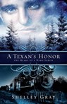 A Texan's Honor - Shelley Gray - 9781682999097