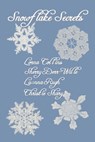 Snowflake Secrets - Lorna Collins ; Sherry Derr-Wille ; Luanna Rugh ; Christie Shary - 9781682999912