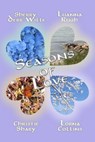 Seasons of Love - Lorna Collins ; Sherry Derr-Wille ; Luanna Rugh ; Christie Shary - 9781682999929