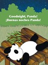 Goodnight, Panda! / ?Buenas Noches, Panda! - Babl Books - 9781683042488