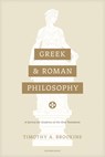 Greek and Roman Philosophy - Timothy A. Brookins - 9781683074151