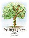 The Hugging Trees - Hank Kohler - 9781683151449