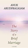 The Story of a Brief Marriage -  - 9781683244349