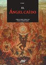 El ángel caído - Massimo Centini - 9781683257950