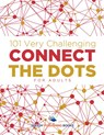101 Very Challenging Connect the Dots for Adults - Speedy Publishing LLC - 9781683261308