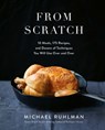 From Scratch - Michael Ruhlman - 9781683356530