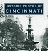 Historic Photos of Cincinnati - Linda Bailey - 9781683369158
