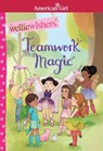 Teamwork Magic - Valerie Tripp - 9781683371922