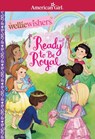 Ready to Be Royal - Valerie Tripp - 9781683372110