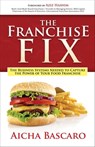 The Franchise Fix - Aicha Bascaro - 9781683507499