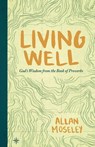 Living Well - Allan Moseley - 9781683590118
