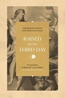 Raised on the Third Day - W. David Beck ; Michael R. Licona - 9781683594338
