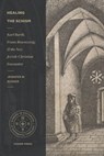 Healing the Schism - Jennifer M. Rosner - 9781683594949