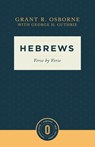 Hebrews Verse by Verse - Grant R. Osborne ; George H. Guthrie - 9781683595380
