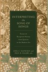 Interpreting the Song of Songs - Joel C. Elowsky ; Paul R. Raabe - 9781683599098