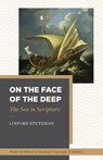 On the Face of the Deep - Linford Stutzman - 9781683599258