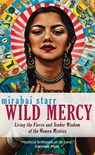 Wild Mercy - Mirabai Starr - 9781683641568