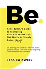 Be - Jessica Zweig - 9781683647003
