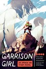 Garrison Girl: An Attack on Titan Novel - Rachel Aaron - 9781683690610