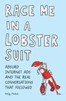 Race Me in a Lobster Suit - Kelly Mahon - 9781683691051