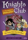 Knights Club: The Alliance of Dragons - Shuky Waltch ; Novy - 9781683691952