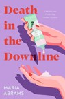 Death in the Downline - Maria Abrams - 9781683694144