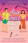 Alice Chen's Reality Check - Kara Loo ; Jennifer Young - 9781683694779