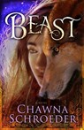Beast - Chawna Schroeder - 9781683700272