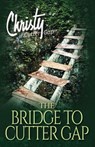 The Bridge to Cutter Gap - Catherine Marshall - 9781683701583