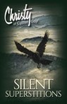Silent Superstitions - Catherine Marshall ; C. Archer - 9781683701590