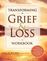 Transforming Grief & Loss Workbook - Houben Ligia Houben - 9781683730026