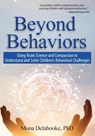 Delahooke, M: Beyond Behaviors - DELAHOOKE,  Mona - 9781683731191