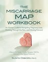 Miscarriage Map Workbook - Osborn Sunita Osborn - 9781683733553