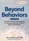 Delahooke, M: Beyond Behaviors, Second Edition - Mona Delahooke - 9781683739005