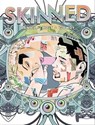 Skinned - Tim Daniel ; Jeremy Holt - 9781683831754