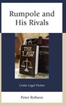 Rumpole and His Rivals - Peter Robson - 9781683934141