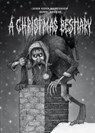 A Christmas Bestiary - John Kenn Mortensen ; Benni Bodker - 9781683966548