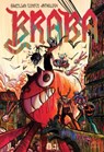 Braba: A Brazilian Comics Anthology - Rafael Grampa ; Janaina de Luna - 9781683969518