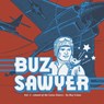 Buz Sawyer Vol. 5: Island of the Lotus Eaters - Roy Crane - 9781683969792
