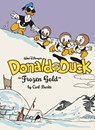 Barks, C: Walt Disney's Donald Duck Frozen Gold - Carl Barks - 9781683969884