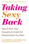 Taking Sexy Back - Alexandra H. Solomon - 9781684033461