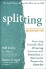 Splitting - Bill Eddy ; Randi Kreger - 9781684036110