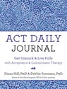 ACT Daily Journal - Debbie Sorensen ; Diana Hill - 9781684037377