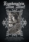Frankenstein Alive, Alive: The Complete Collection - Steve Niles ; Bernie Wrightson - 9781684053377