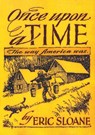 Once Upon a Time - Eric Sloane - 9781684115167