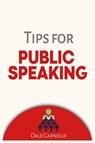 Tips for Public Speaking - Dale Carnegie - 9781684116829