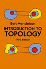Introduction to Topology - Bert Mendelson - 9781684119264