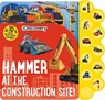 Discovery: Hammer at the Construction Site! - Thea Feldman - 9781684126927