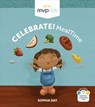 Celebrate! Mealtime - Sophia Day - 9781684190584