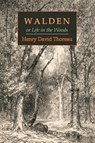 Walden; Or, Life in the Woods - Henry David Thoreau - 9781684220311